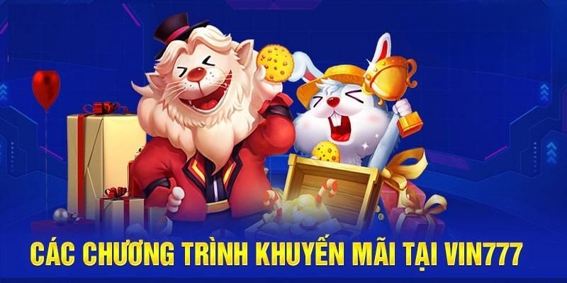 Những chương trình khuyến mãi tại Vin777 lôi cuốn người chơi