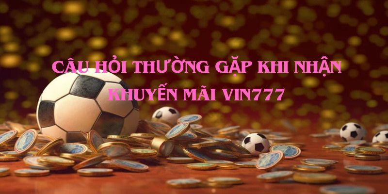 Xung quanh ưu đãi có nhiều băn khoăn cần giải đáp